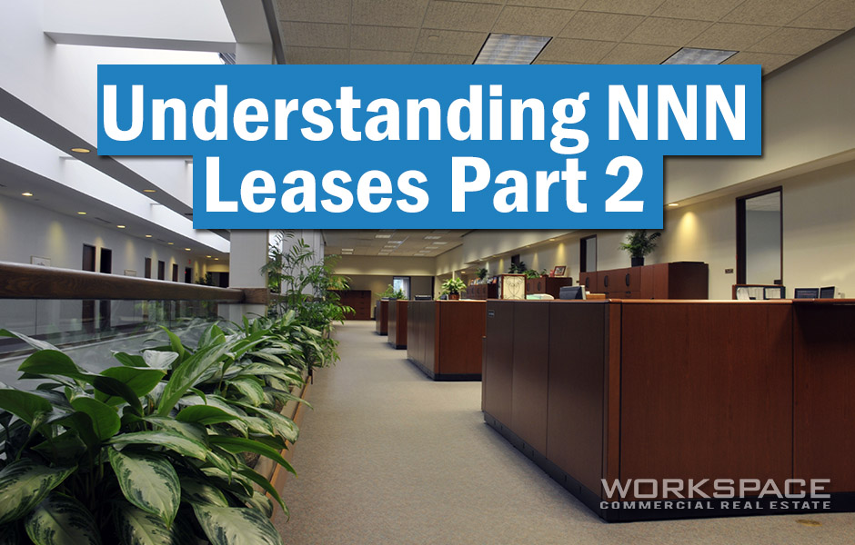 Understanding NNN Leases Part 2