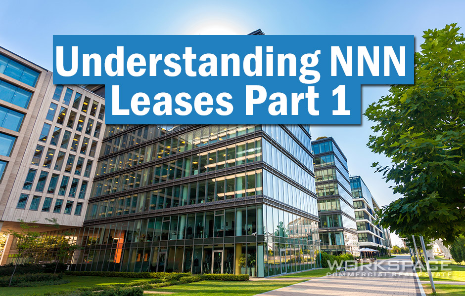 Understanding NNN Leases Part 1
