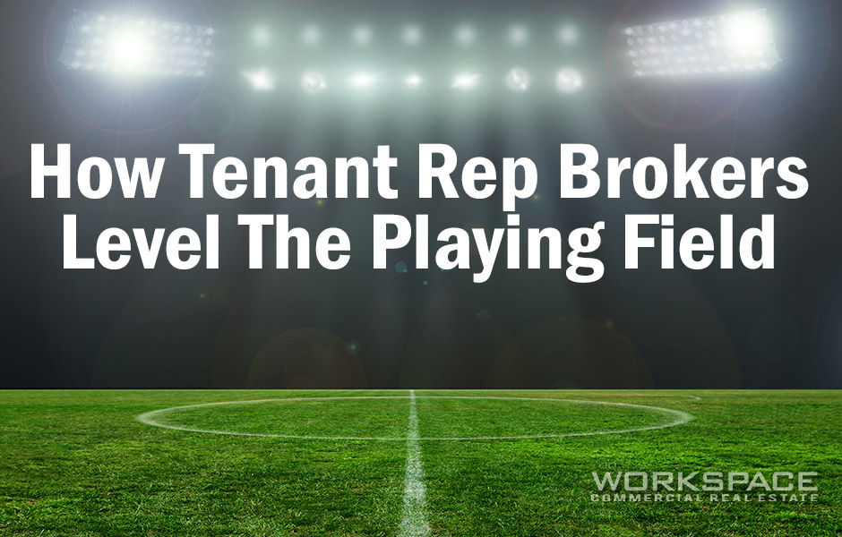 How Tenant Rep Brokers Level the Playing Field
